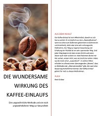 Kaffee-Einlauf - Das Buch von René Gräber
